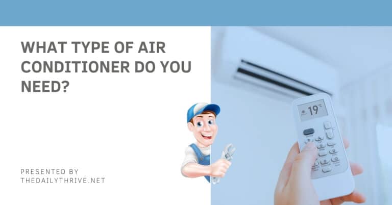 What Type of Air Conditioner Do You Need?