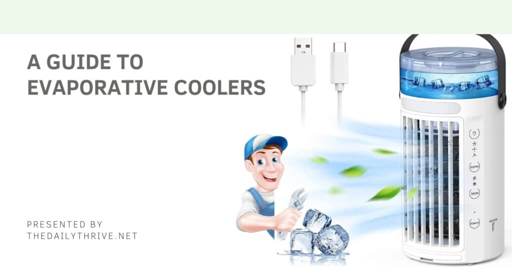 A Guide To Evaporative Coolers