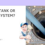 Do You Have a Septic Tank or Sewer System?