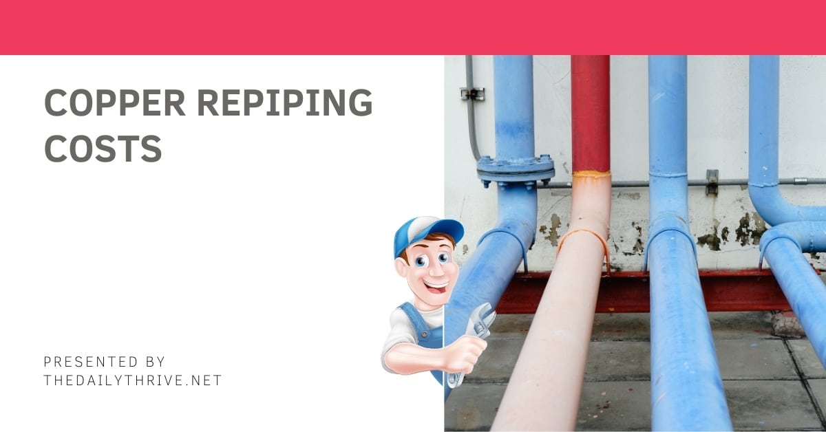 How Much Does Copper Repiping Cost?