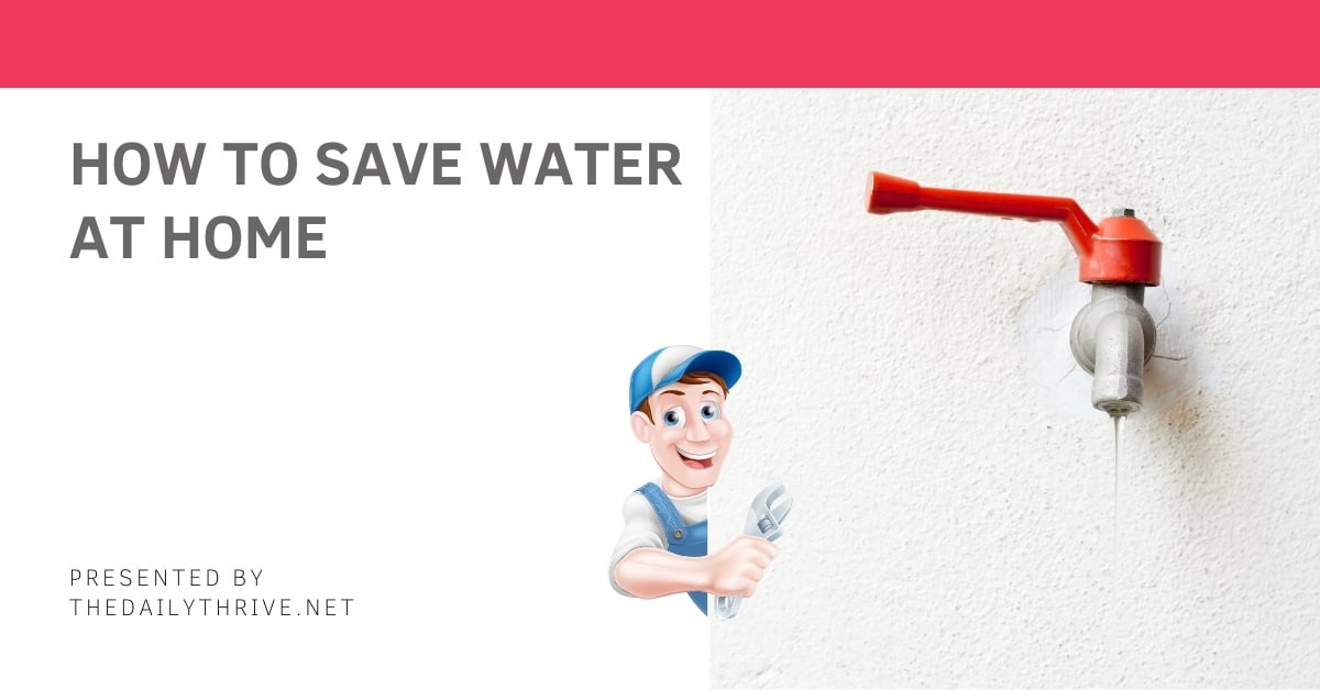 how to save water at home