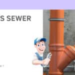 What is Sewer Line