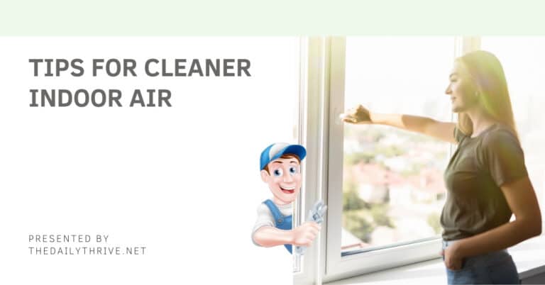 Tips for Cleaner Indoor Air