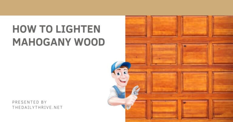 How To Lighten Mahogany Wood