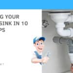 Repairing Your Kitchen Sink in 10 Easy Steps