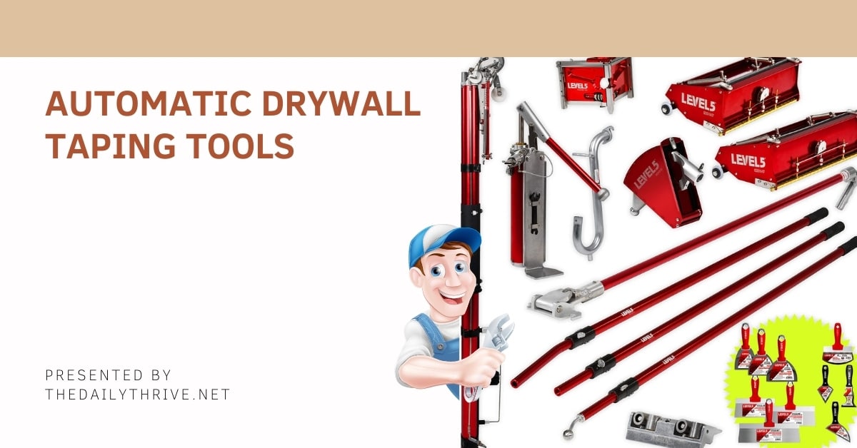 Automatic Drywall Taping Tools