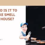 How Hard Is It To Get Smoke Smell Out Of A House?